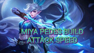 MIYA BUILD ATTACK SPEED EMANG GAK ADA OBAT