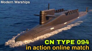 Modern Warships: CN TYPE 094 in action.