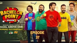 Bachelor point season 5 | episode 37 | ব্যাচেলর পয়েন্ট সিজন ৫ | পর্ব ৩৭