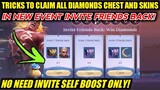 TRICKS! CLAIM ALL DIAMONDS CHEST AND SKIN IN INVITE FRIENDS BACK EVENT! MOBILE LEGENDS