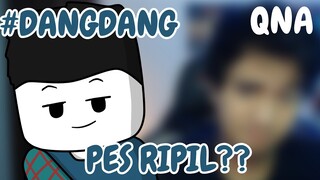 Dikatain Temen , Temen Pertama YT, Face Reveal ??? - #DANGDANG QnA