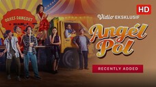 Angel Pol (2025) INDONESIA [NEW]