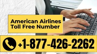 25+ WaYs To ®ACCess AmeRicaN AirLines ToLL FrEE NumBeR By ®Phone, Chat, And Email: A Step-by-step