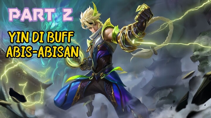 HYPER YIN PART 2 LAST -【MOBILE LEGENDS】#BstationKreator #BstationMLBB #BestOfBest