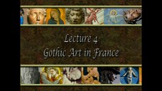 04. Gothic Art in France