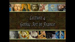 04. Gothic Art in France