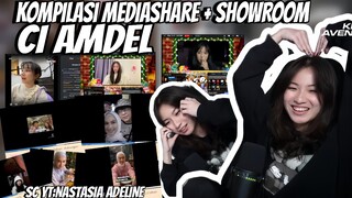KOMPILASI MEDIASHARE + SHOWROOM  CI AMDEL || PART 87!!!