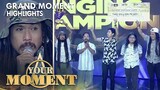 Juan Gapang, itinanghal na kauna-unahang Grand Singing Champion! | Your Moment