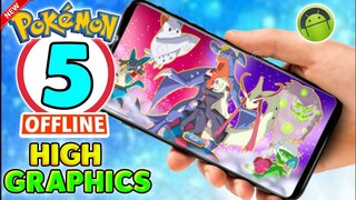 OFFLINE! Top 5 Pokemon High Graphics Game For Android