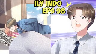 Ini Wanitaku, Aku Punya Hak Menyentuhnya [ I Love You Eps 98 Sub Indonesia