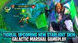 Tigreal Upcoming New Starlight Skin Galactic Marshal Gameplay | Mobile Legends: Bang Bang