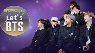 2021 Special Talk Show - Let’s BTS