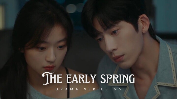 The Early Spring (2026) Episode 16 - Kedekatan yang mendalam