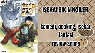 isekai ku masak sama belanja online| REVIE ANIME