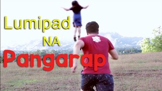 Lumipad Na Pangarap / Kuya Poklong