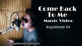 Come Back To Me by kuyabons (Prod.Rflowbeatz)
