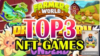 TOP 3 NFT GAMES NA KUMIKITA