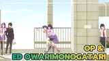 Rangkuman OP & ED Owarimonogatari