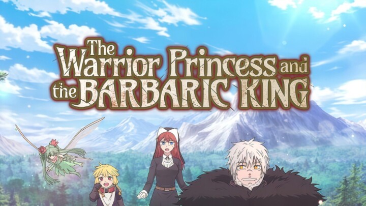 The Warrior Princess and The Barbaric King [English Dub] Episode 12