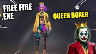 FREE FIRE.EXE - QUEEN BOXER (ff exe)