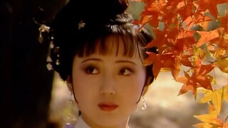 [Lin Daiyu｜Chen Xiaoxu]｜Perpisahan dengan Menara Barat｜Siapa yang bisa menjaga kelembutan tahun itu 