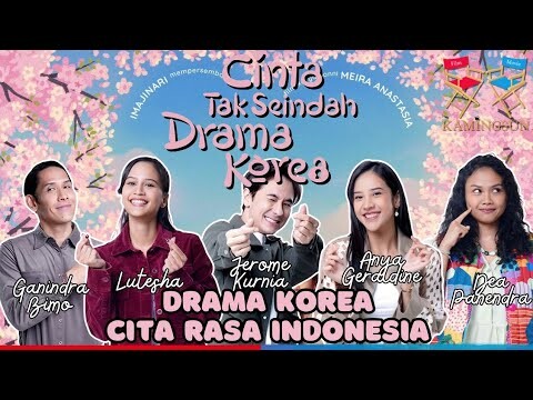 Cinta Tak Seindah Drama Korea Movie Review | Kamingsun