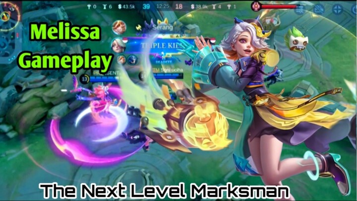 Melissa Gameplay | MLBB MOBILE LEGEND