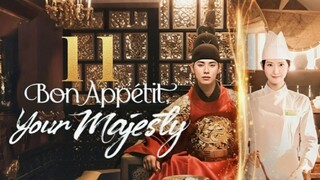 Bon Appetit, Your Majesty (2025) - Ep 11 [Eng Sub]
