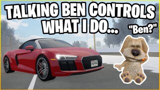 Talking Ben Controls What I Do In Greenville... | Roblox Greenville