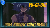Yu-Gi-Oh!
Duel Kaiser yang Hebat_1