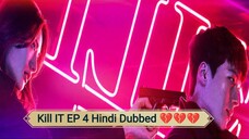 Kill IT EPISODE 4 Hindi Dubbed 💔💔💔