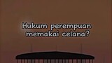 hukum perempuan memakai celana?