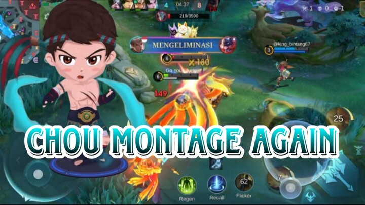 CHOU MONTAGE AGAIN