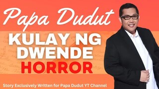 📻 Kulay ng Duwende : True Horror Stories