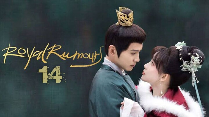 Royal Rumours Episode 14 Eng Sub (2023)