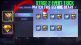 STAGE 2! NEW TRICK AUTO WIN WATCH THIS BEFORE START | MLBB NEW EVENT | MOBILE LEGENDS | ONE PLUS