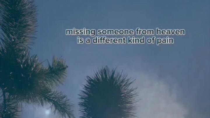 missing someone from heaven
