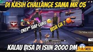 DIKASIH CHALLANGE SAMA MR 05. APAKAH DEJET BISA NYELESEIN TANGANGANNYA ? freefire