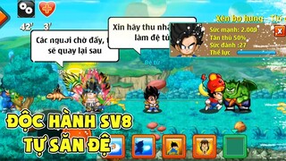 Ngọc Rồng Online - Độc Hành Một Mình Săn Đệ Tử Ở Sv8