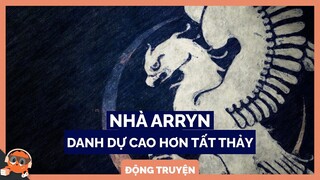 A Song of ice and fire: Nhà Arryn | Nhện đọc truyện | Hải Stark | Spiderum Giải Trí