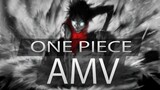 One Piece AMV Down