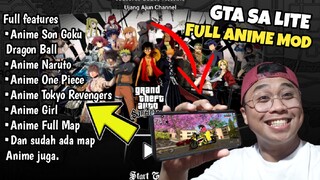 DOWNLOAD GTA SA ANIME FULL MOD FOR ANDROID 2023 TAGALOG TUTORIAL