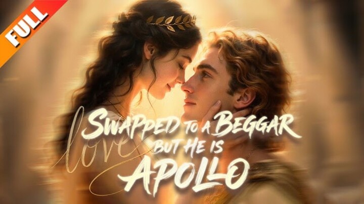 [AI] Swapped To A Beggar But He Is Apollo