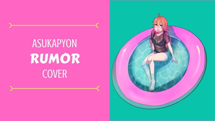 「AsukaPyon」Rumor Cover