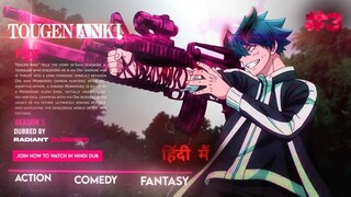 Tougen Anki – Ep 03 | Hindi Dubbed | 1080p | RD Studio