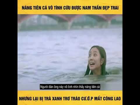 Review Phim : Mỹ Nhân Ngư ( Tóm Tắt Phim ) × Phim Tình Cảm Hàn Quốc
