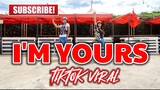 I'M YOURS (Tiktok Viral) | Dj YuanBryan Remix | Zumba Dance Fitness