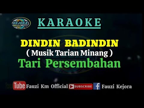 Dindin Badindin (Karaoke/Lirik) Lagu Tarian Minang