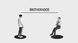 [SUB INDO] Brotherhood Ep.1 - Kasih Sayang Kakak Adik
