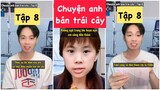 Tập 8: Anh bán trái cây và chị khách tham ăn | Hoàng Hiệp Entertainment